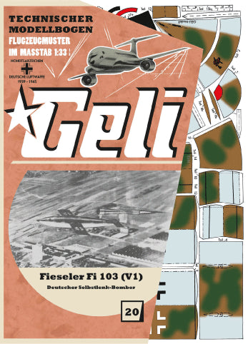 Fieseler Fi 103 "V1" Marschflugkörper       Geli